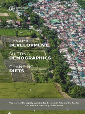 cover image of Dynamic Development, Shifting Demographics and Changing Diets
